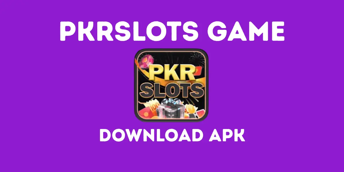 PKRSlots Game Download